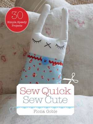cover image of Sew Quick Sew Cute